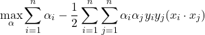 \[ \max_{\alpha} \sum_{i=1}^{n} \alpha_i - \frac{1}{2} \sum_{i=1}^{n} \sum_{j=1}^{n} \alpha_i \alpha_j y_i y_j (x_i \cdot x_j) \]